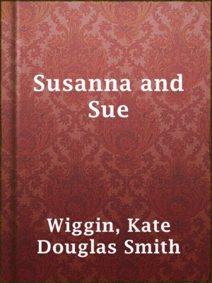 cover image of Susanna and Sue